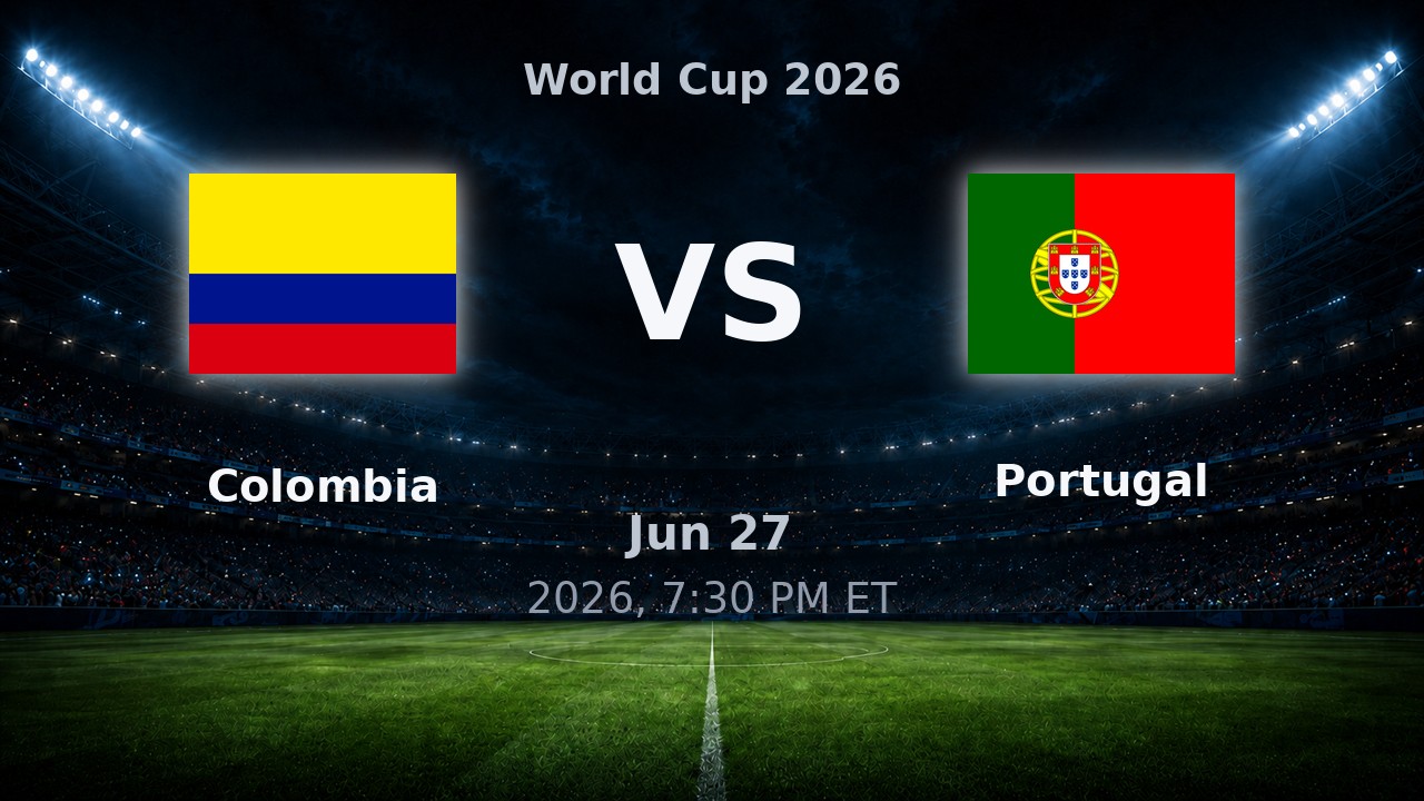 Colombia vs Portugal: World Cup 2026 preview